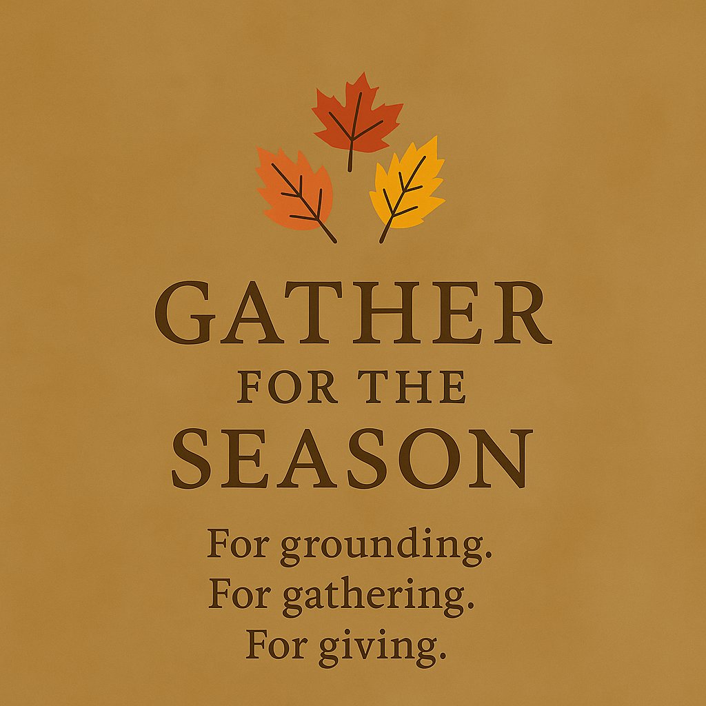 Gather for the Season