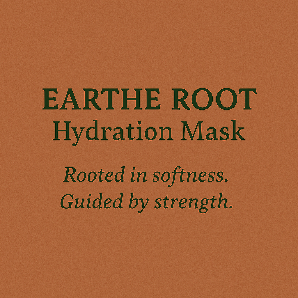 EARTHE ROOT / Hydration Mask