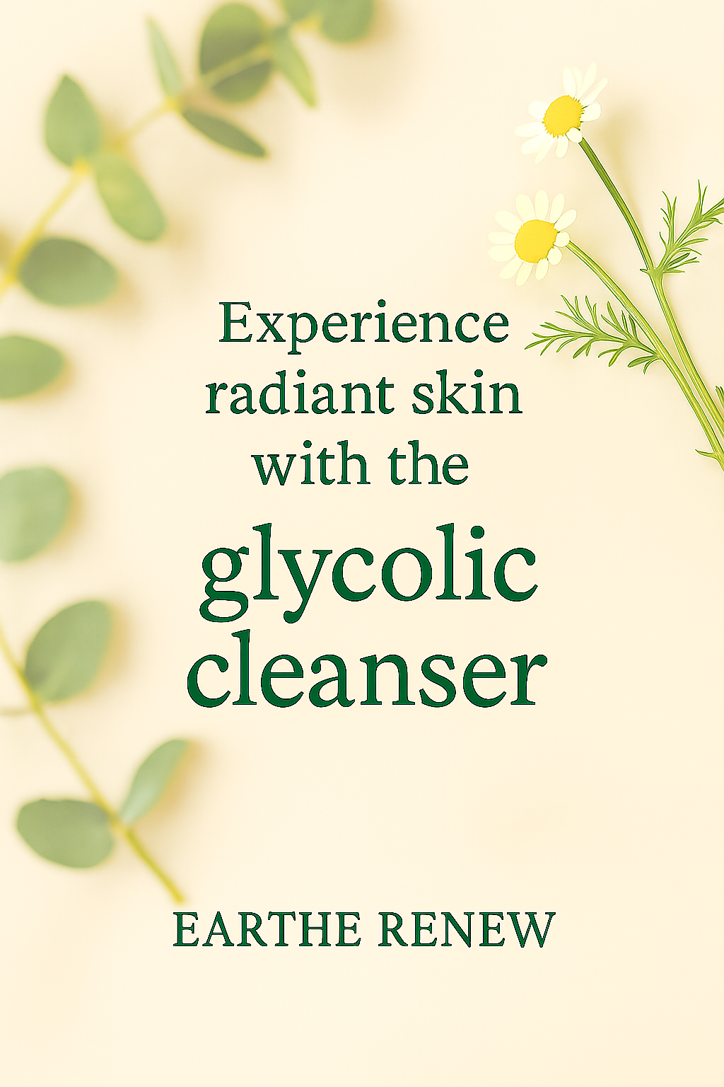 EARTHE RENEW-Glycolic Cleanser