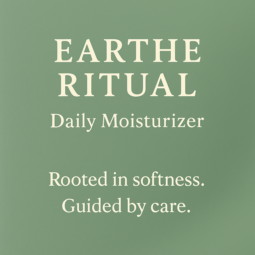 EARTHE RiTUAL / Daily Moisturizer
