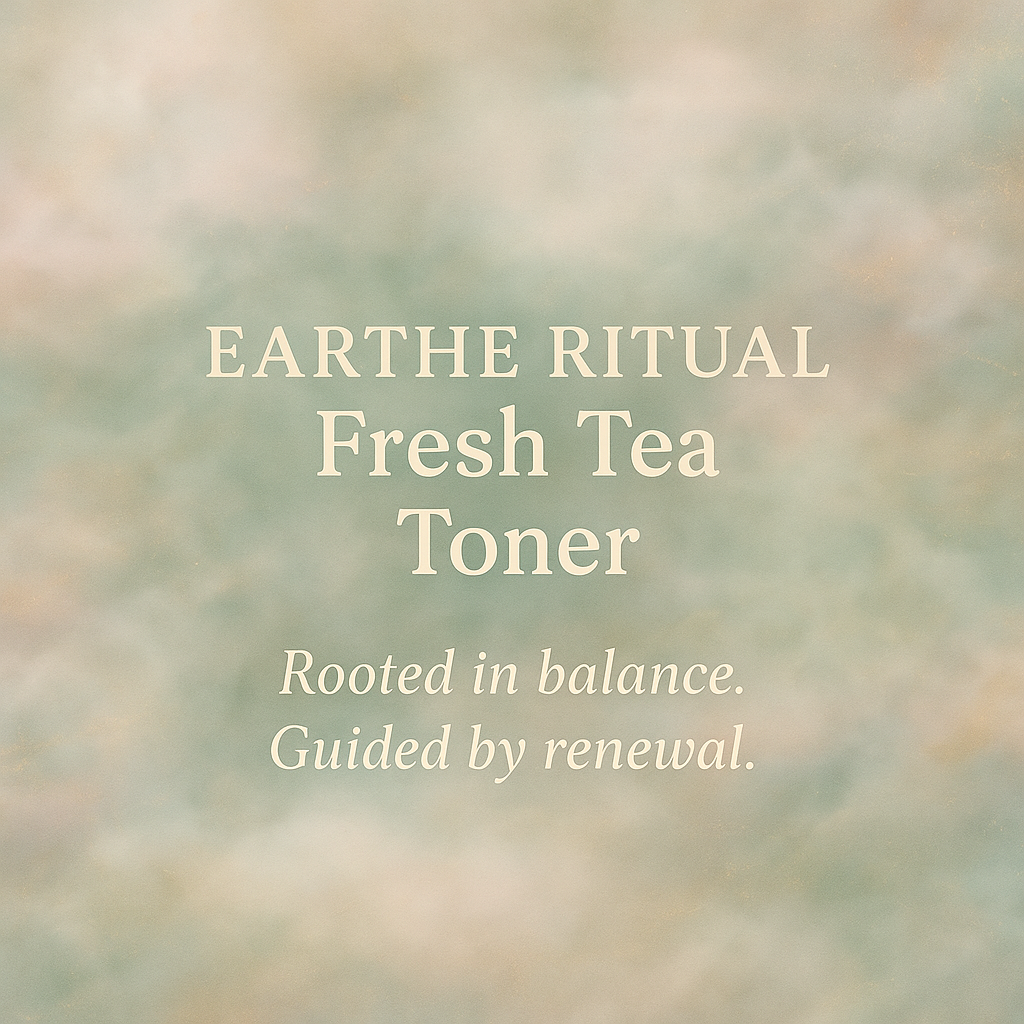 EARTHE RITUAL / Fresh Tea Toner