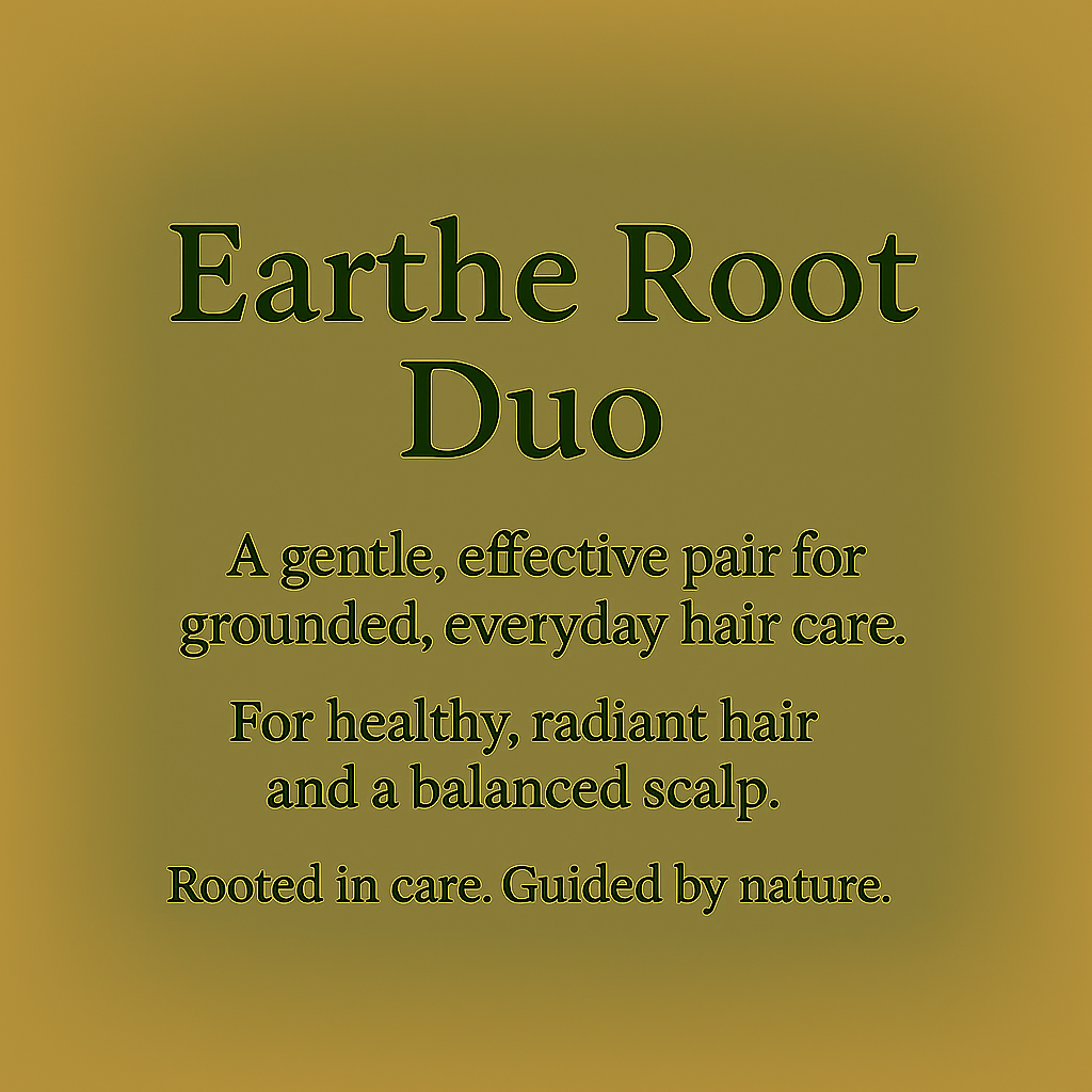 EARTHE ROOT / Root Duo